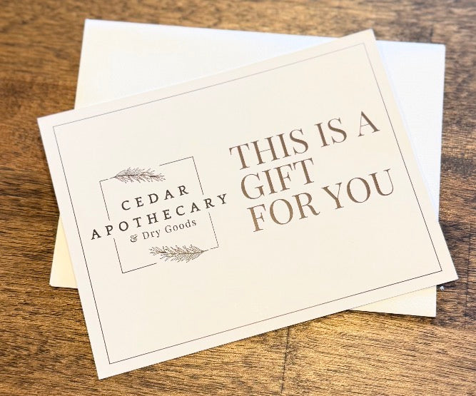 Cedar Apothecary & Dry Goods Gift Card